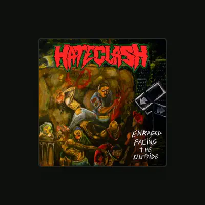 Listen to Hateclash, watch music videos, read bio, see tour dates & more!