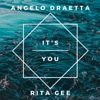 Angelo Draetta, Rita Cee - It's You	
