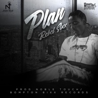 Plan - Single - Rebel Sixx