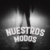 Nuestros Modos by Delarue iTunes Track 1