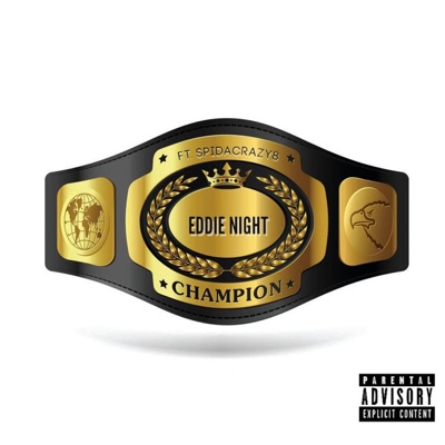 Champion (feat. SpidaCrazy8) - Single