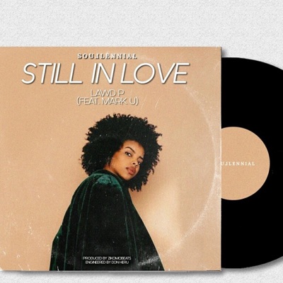 Still in Love (feat. Mark U) - Single