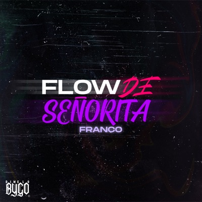 Flow de Señorita - Single