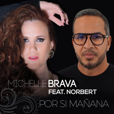 Por si mañana (feat. Norbert) - Single