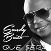 Que será