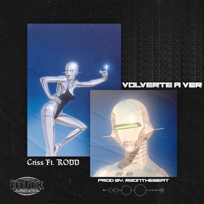 Volverte a Ver (feat. Rodd) - Single
