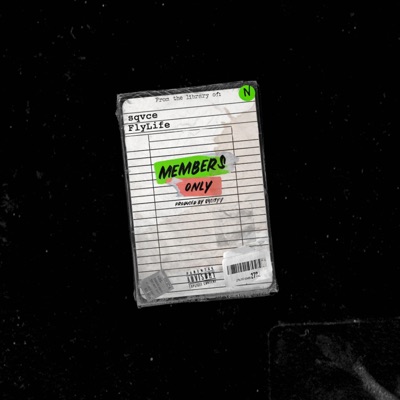 Members Only (feat. FlyLife & 64cityy) - Single