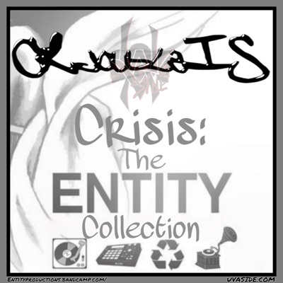 Crisis: The Entity Collection (feat. Entity)