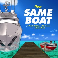 Same Boat (feat. Potok Philippe & Big Fresco) - Single - Tiggzmusic