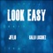 Look Easy (feat. Jflo) - Gallo Locknez lyrics