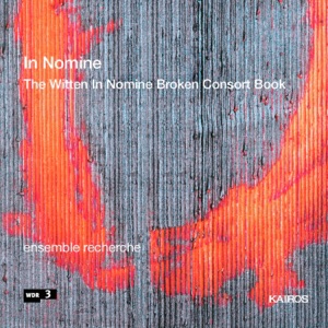 IN NOMINE: The Witten In Nomine Broken Consort Book
