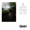 HALLEL - COLOMBIA - Siempre Estarás