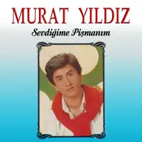 SENİ SEVEN ÖLDÜ — MURAT YILDIZ