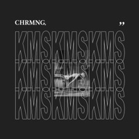 Kms - Single - Chrmng,