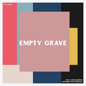 Empty Grave (feat. Louise Hobson)