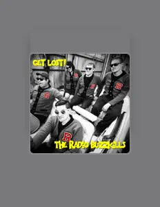 收听 The Radio Buzzkills、观看音乐视频、阅读小传、查看巡演日期等 ！