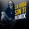 La Vida Sin Ti (feat. El Nikko DJ) - Brian Lanzelotta lyrics