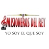 MISIONEROS DE REY - Yo Soy El Que Soy