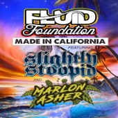 Fluid Foundation - Made in California (feat. Slightly Stoopid & Marlon Asher) feat. Slightly Stoopid,Marlon Asher