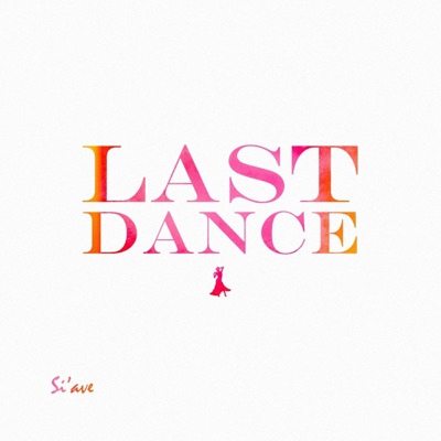 Last Dance - Single
