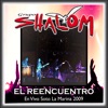 El Reencuentro (En Vivo Soto la Marina 2009)