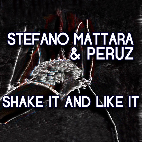 Shake It and Like It - Single