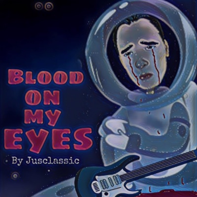 Blood on My Eyes - Single