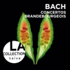 Bach: Brandenburg Concertos - Rinaldo Alessandrini & Concerto Italiano