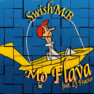 Mo Flava (feat. LJ Frazier) - Single