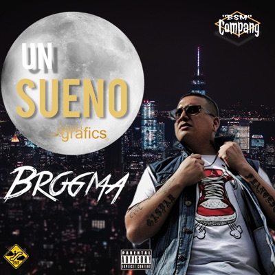 Un Sueño (Prod, Bsm) - Single