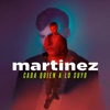 Martinez - Cada Quien a Lo Suyo