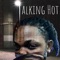 Talking Hot - ZOE REZZY lyrics