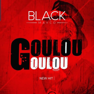 Goulou Goulou - Single
