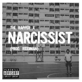 Narcissist The Rapper X