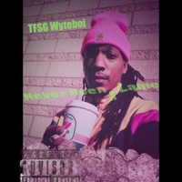 Never Been A Lame - Single - TFSG Wyteboi