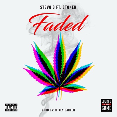 Faded (feat. Stoner) - Single