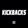 Kickbacks - Single