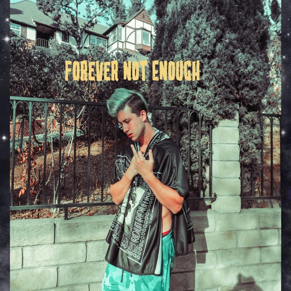 Forever Not Enough