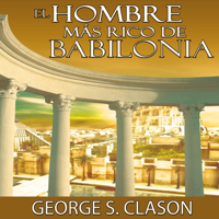 El Hombre Mas Rico De Babilonia - George S. Clason Cover Art