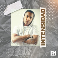 Intensidad - Single - Lavastida MC & H Dee Music