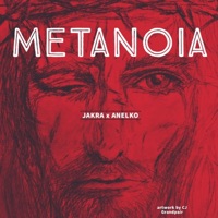 Metanoia - Single - Jakra & Anelko