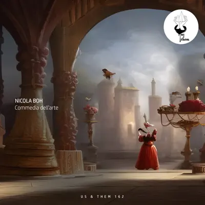 Escucha Commedia dell"arte - EP de Nicola Boh.
