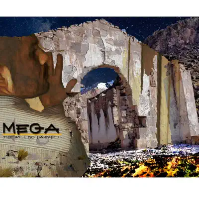 The Rolling Darkness - Mega (Tu Dulcero) The Rolling Darkness - Mega (Tu Dulcero)