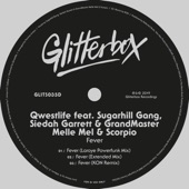 Qwestlife - Fever (feat. Sugarhill Gang, Siedah Garrett & GrandMaster Melle Mel & Scorpio) [Extended Mix]