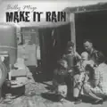 Make It Rain