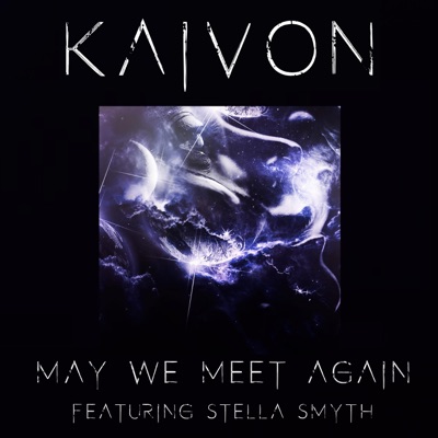 May We Meet Again (feat. Stella Smyth) - Single