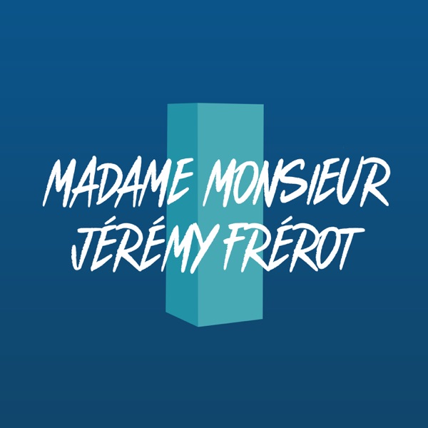 Comme un voleur (feat. Jérémy Frerot) - Single - Madame Monsieur