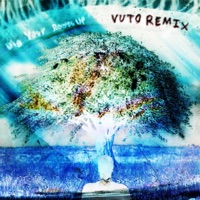 Dig Your Roots Up (Vuto Remix) - Single - Smilebro