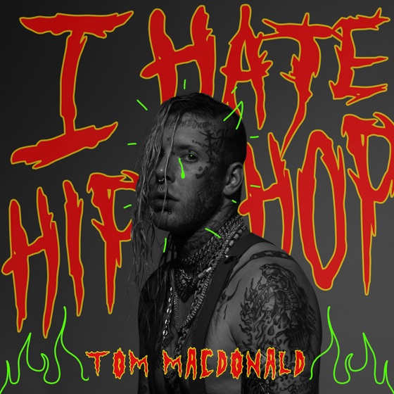 Cover artwork for I Hate Hip-Hop