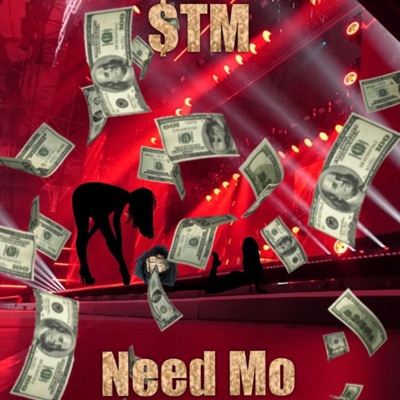 Need Mo - Single